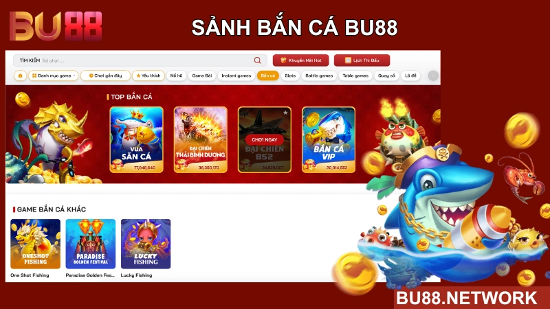 giới thiệu sảnh bắn cá bu88