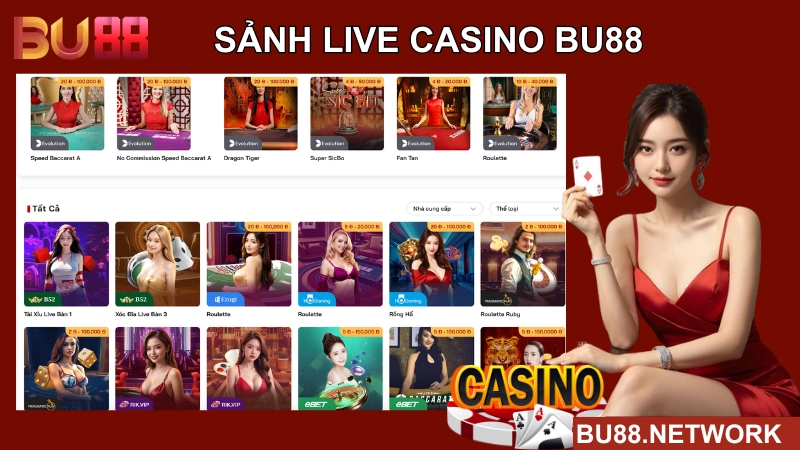 giới thiệu sảnh live casino bu88