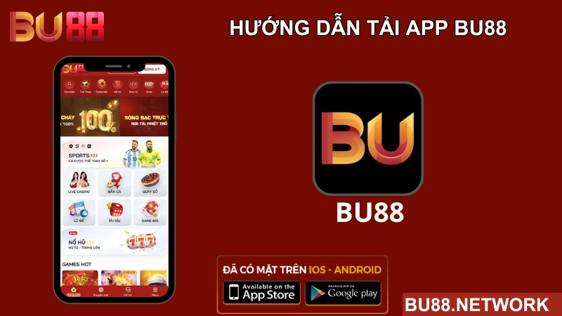 hướng dẫn tải app bu88